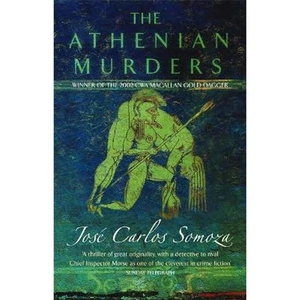 The Book Depository The Athenian Murders by Jose Carlos Somoza