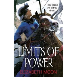 The Book Depository Limits of Power by Elizabeth Moon