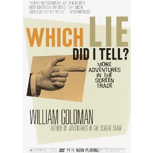 The Book Depository Which Lie Did I Tell by William Goldman