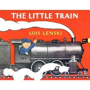 The Book Depository The Little Train by Lois Lenski