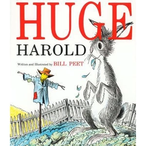 The Book Depository Huge Harold by Bill Peet