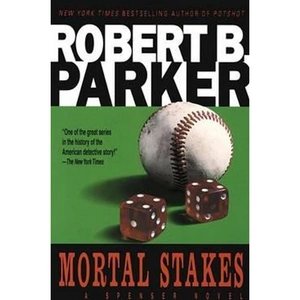 The Book Depository Mortal Stakes by Robert B. Parker