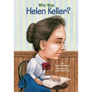 The Book Depository Who Was Helen Keller by Gare Thompson