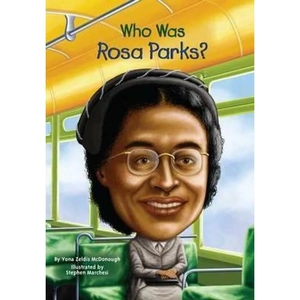 The Book Depository Who Was Rosa Parks by Yona Zeldis Mcdonough