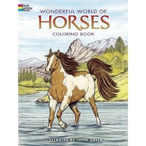 The Book Depository Wonderful World of Horses Coloring Book by John Green