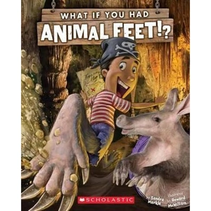 The Book Depository What If You Had Animal Feet by Sandra Markle
