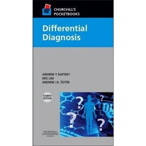The Book Depository Churchill's Pocketbook of Differential Diagnosis by Andrew T. Raftery