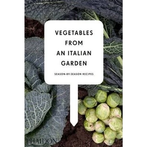 The Book Depository Vegetables from an Italian Garden by Charlie Nardozzi