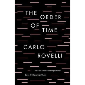 The Book Depository The Order of Time by Carlo Rovelli