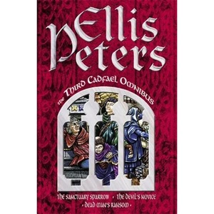 The Book Depository The Third Cadfael Omnibus by Ellis Peters