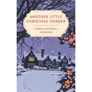 The Book Depository Another Little Christmas Murder by Lorna Nicholl Morgan