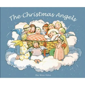The Book Depository The Christmas Angels by Else Wenz-Vietor