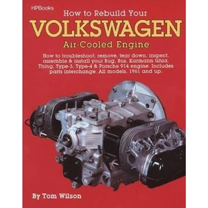 The Book Depository How to Rebuild Your Volkswagen Air-Cooled Engine by Tom Wilson