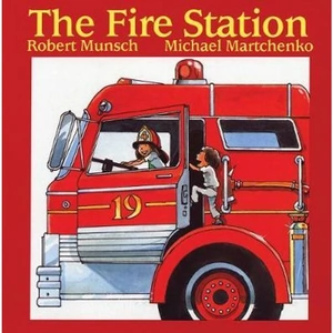 The Book Depository The Fire Station by Robert Munsch