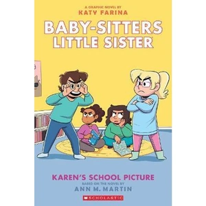 View product details for the Karen's School Picture: A Graphic Novel (Baby-Sitters by Ann M Martin