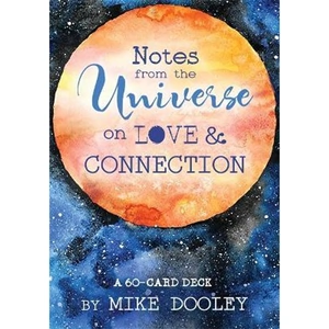 The Book Depository Notes from the Universe on Love & Connection by Mike Dooley