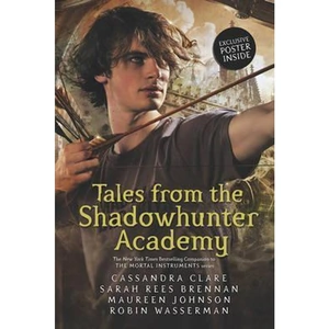 The Book Depository Tales from the Shadowhunter Academy by Clare Cassandra