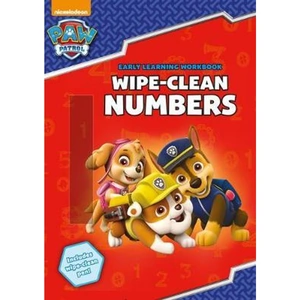 The Book Depository PAW Patrol: Wipe-Clean Numbers by Scholastic