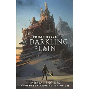 The Book Depository A Darkling Plain by Philip Reeve