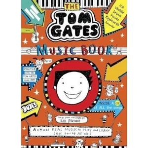 The Book Depository Tom Gates: The Music Book by Liz Pichon