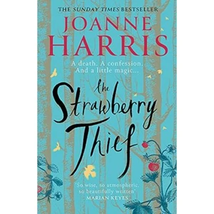 The Book Depository The Strawberry Thief by Joanne Harris