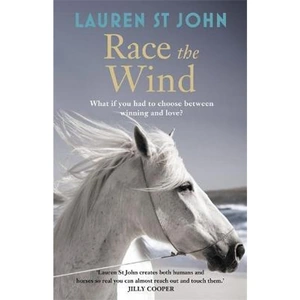 The Book Depository The One Dollar Horse: Race the Wind by Lauren St John
