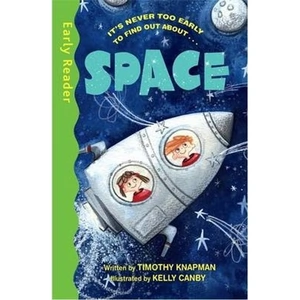 The Book Depository Early Reader Non Fiction: Space by Timothy Knapman
