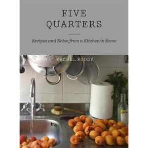 The Book Depository Five Quarters by Rachel Roddy