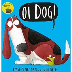 The Book Depository Oi Dog! by Kes Gray