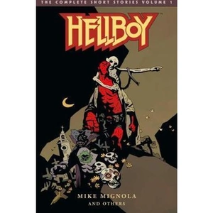 The Book Depository Hellboy: The Complete Short Stories Volume 1 by Mike Mignola