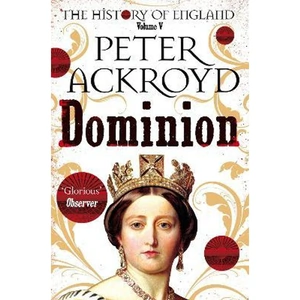 The Book Depository Dominion by Peter Ackroyd