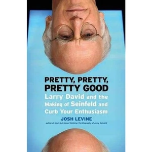 The Book Depository Pretty, Pretty, Pretty Good by Josh Levine