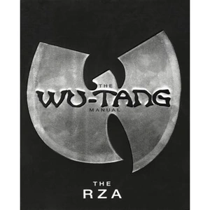 The Book Depository The Wu-tang Manual by The Rza