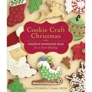 The Book Depository Cookie Craft Christmas by Valerie Peterson