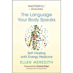 The Book Depository The Language Your Body Speaks by Ellen Meredith