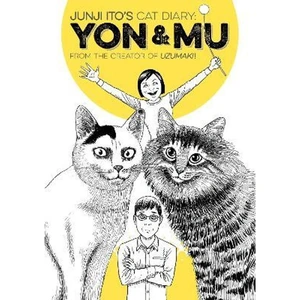 The Book Depository Junji Ito's Cat Diary: Yon & Mu by Junji Ito