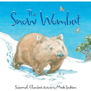 The Book Depository The Snow Wombat by Susannah Chambers