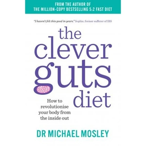 The Book Depository The Clever Guts Diet by Michael Mosley