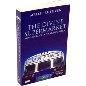 The Book Depository The Divine Supermarket by Malise Ruthven