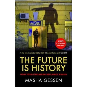 The Book Depository The Future is History by Masha Gessen