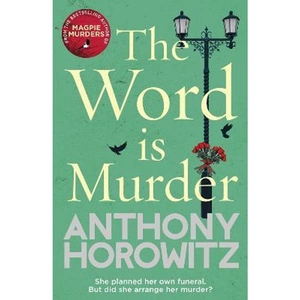 The Book Depository The Word Is Murder by Anthony Horowitz