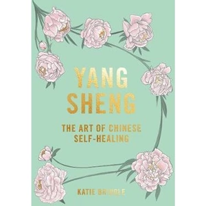 The Book Depository Yang Sheng by Katie Brindle