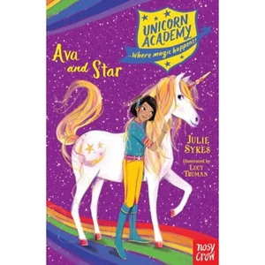 View product details for the Unicorn Academy: Ava and Star by Julie Sykes