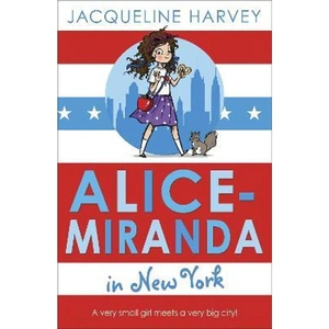The Book Depository Alice-Miranda in New York by Jacqueline Harvey
