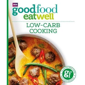 The Book Depository Good Food: Low-Carb Cooking by Good Food Guides