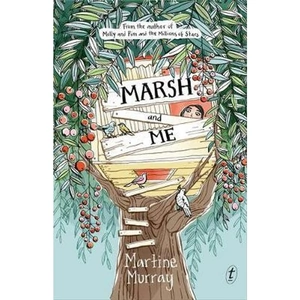 View product details for the Marsh And Me by Martine Murray