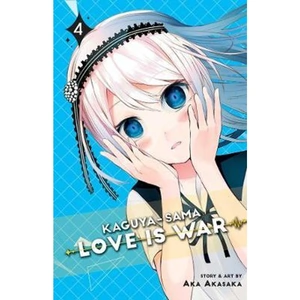 The Book Depository Kaguya-sama: Love Is War, Vol. 4 by Aka Akasaka