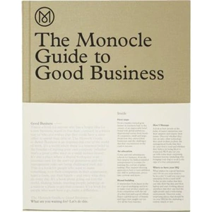The Book Depository The Monocle Guide to Good Business by Monocle