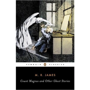 View product details for the Count Magnus and Other Ghost Stories