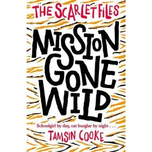 View product details for the The Scarlet Files: Mission Gone Wild